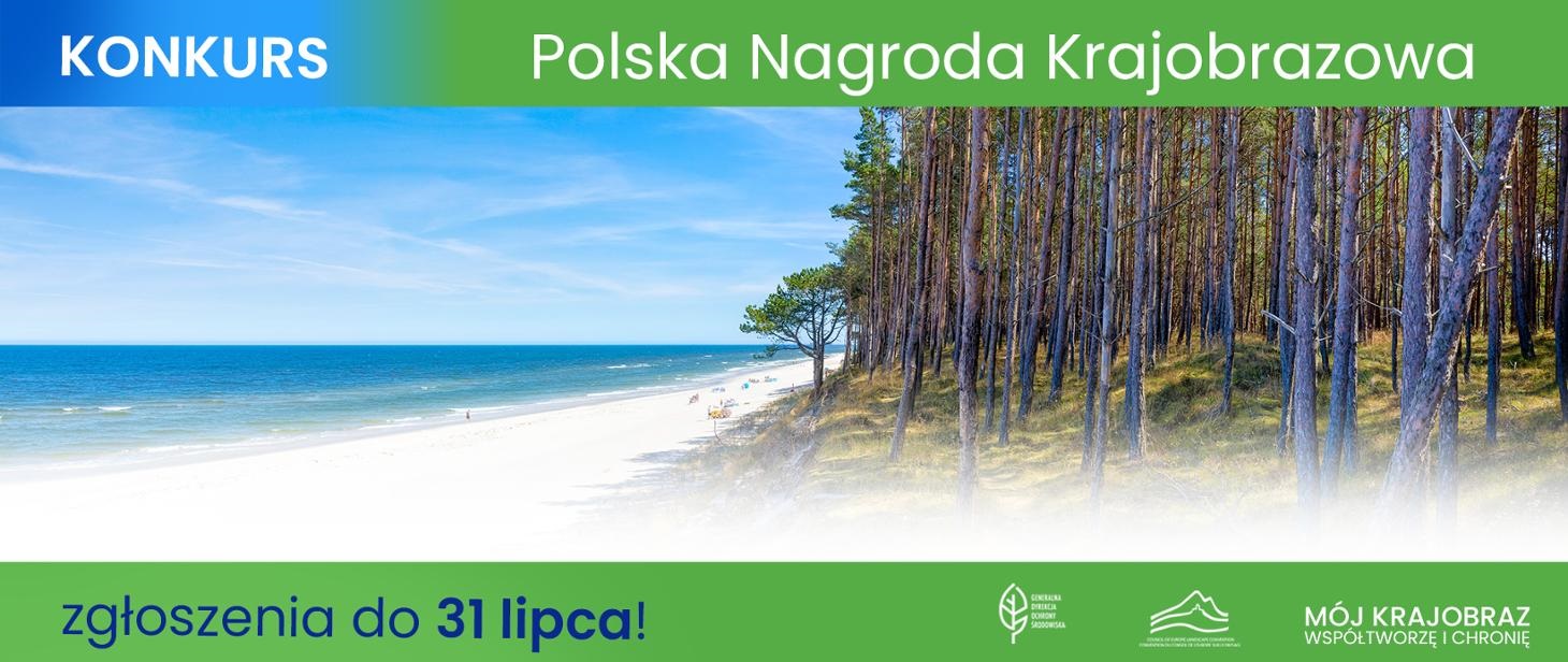 Konkurs na Polską Nagrodę Krajobrazową pt. Krajobrazowe inspiracje VIII